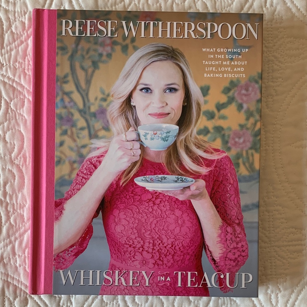 Whiskey in a Teacup Book by Reese Witherspoon